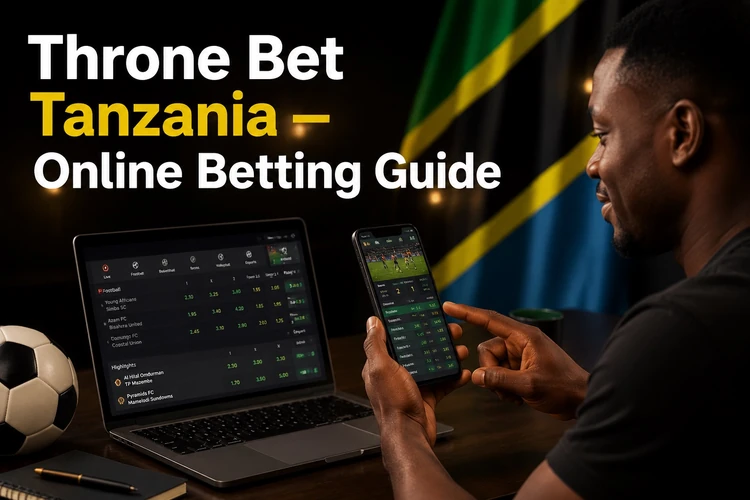 Throne Bet Tanzania - Online Betting Guide